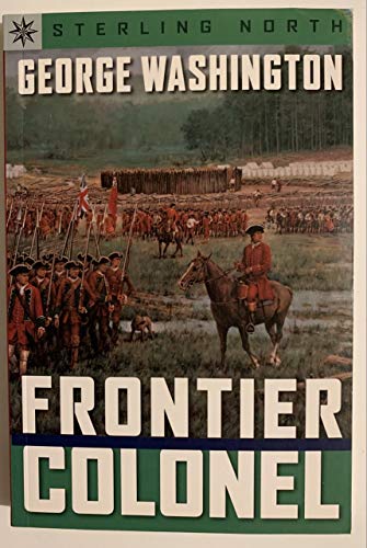 Imagen de archivo de Sterling Point Books: George Washington: Frontier Colonel a la venta por SecondSale