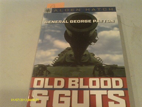 9781402736148: Sterling Point Books: General George Patton: Old Blood & Guts