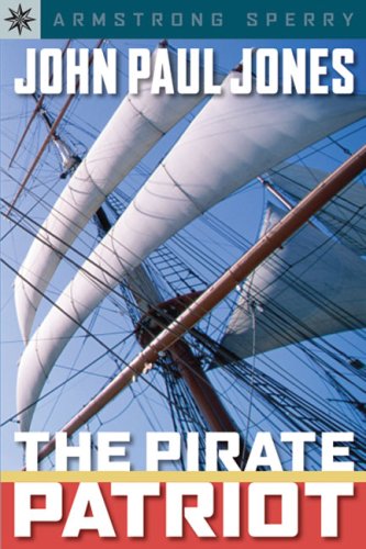 Imagen de archivo de Sterling Point Books: John Paul Jones: The Pirate Patriot a la venta por Jenson Books Inc