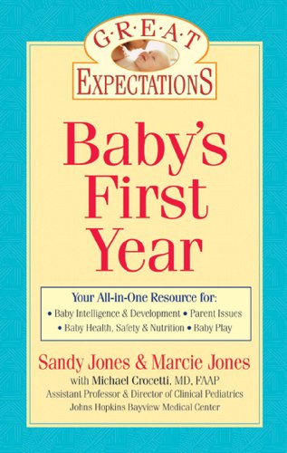 Beispielbild fr Great Expectations: Baby's First Year zum Verkauf von SecondSale