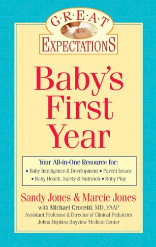 Stock image for Great Expectations: Baby's First Year for sale by SecondSale