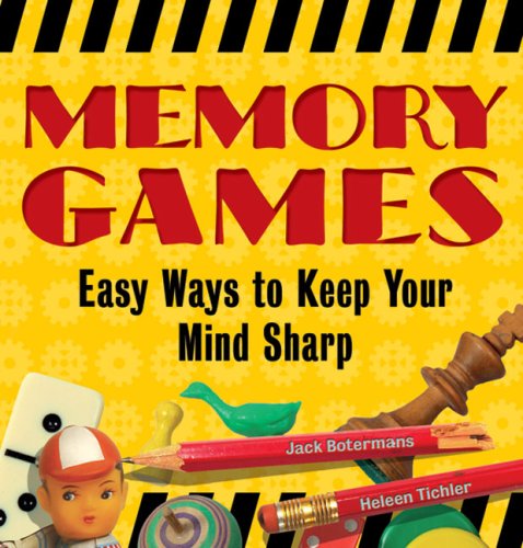 Stock image for Memory Games: Easy Ways to Keep Your Mind Sharp for sale by SecondSale