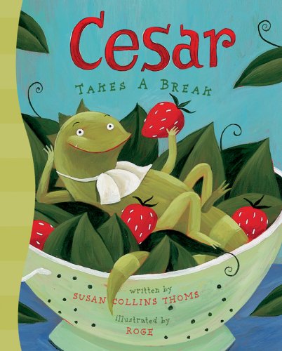 Stock image for Cesar Takes a Break for sale by Wonder Book