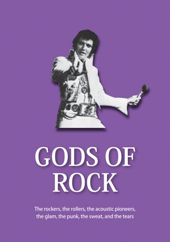 Stock image for Gods of Rock: The Rockers, The Rollers, The Acoustic Pioneers, The Glam, The Punk, The Sweat and The Tears (The 21st Century Guides Series) for sale by Wonder Book