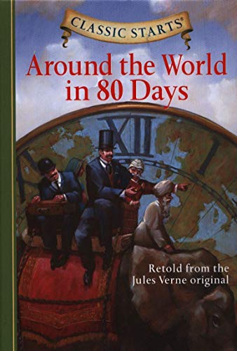 9781402736896: Around the World in 80 Days: Retold from the Jules Verne Original