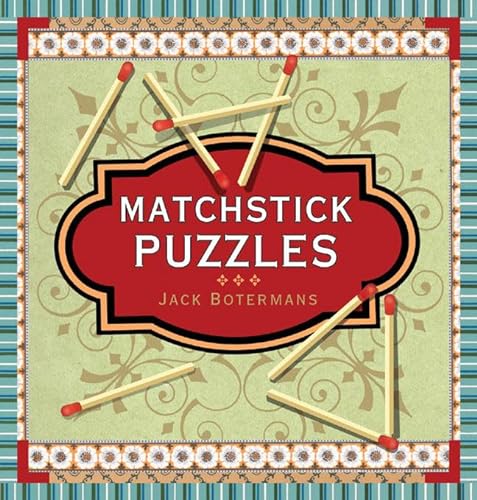 Beispielbild fr Matchstick Puzzles zum Verkauf von Better World Books