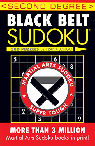 9781402737176: Second-Degree Black Belt Sudoku (Martial Arts Puzzles Series)