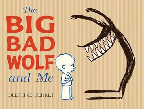 Beispielbild fr The Big Bad Wolf and Me zum Verkauf von SecondSale