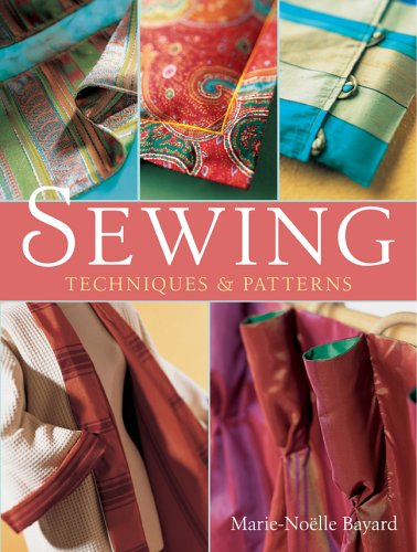 Beispielbild fr Sewing : Techniques and Patterns zum Verkauf von Better World Books