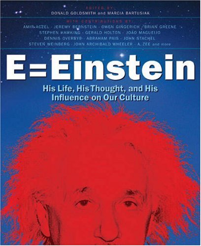 Stock image for E=Einstein, His Life, His Thought and His Influence on Our Culture for sale by HPB-Red