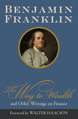 Beispielbild fr The Way to Wealth and Other Writings on Finance zum Verkauf von BooksRun