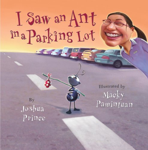 Stock image for I Saw an Ant in a Parking Lot for sale by Better World Books: West