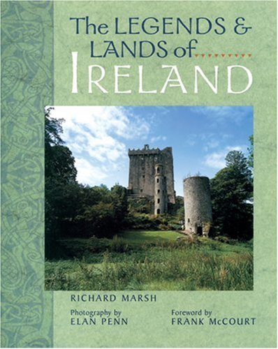 Stock image for The Legends & Lands of Ireland for sale by Half Price Books Inc.