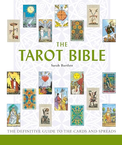 Stock image for The Tarot Bible: The Definitive Guide to the Cards and Spreads (Volume 7) (Mind Body Spirit Bibles) for sale by Goodwill of Colorado