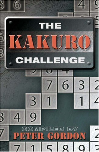 Beispielbild fr The Kakuro Challenge zum Verkauf von 2Vbooks