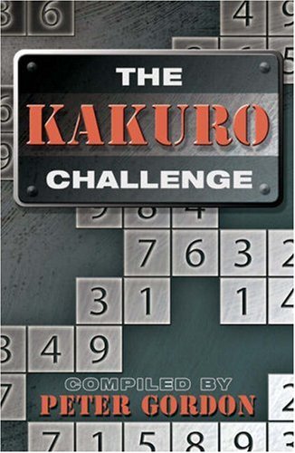 Stock image for The Kakuro Challenge for sale by 2Vbooks