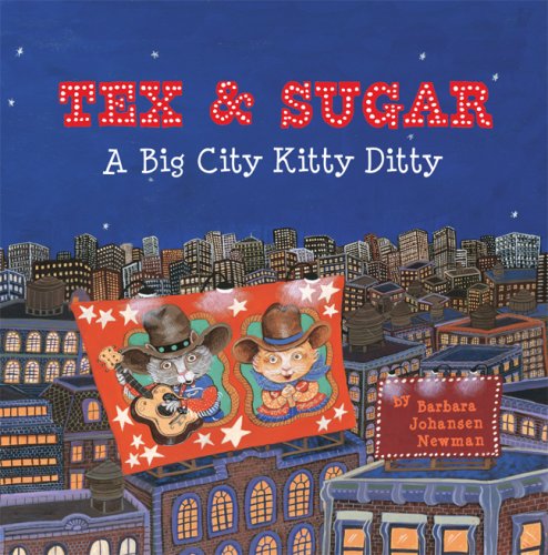 Stock image for Tex & Sugar: A Big City Kitty Ditty for sale by HPB-Ruby