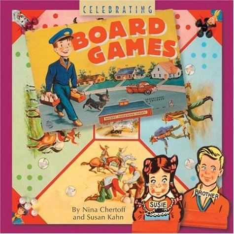 Beispielbild fr Celebrating Board Games (Collectibles) zum Verkauf von Wonder Book