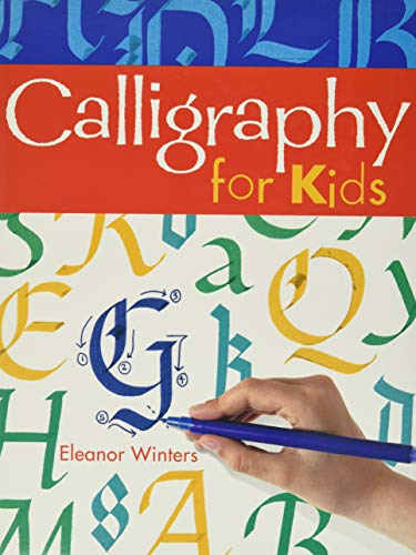 Beispielbild fr Calligraphy for Kids (Calligraphy Basics) zum Verkauf von SecondSale