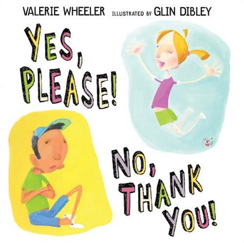 Imagen de archivo de Yes, Please! No, Thank You! a la venta por HPB-Ruby