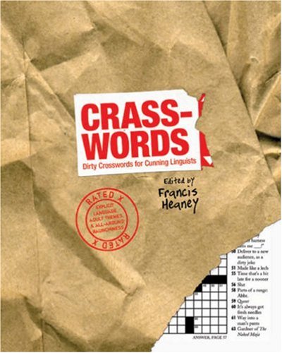 Imagen de archivo de Crasswords: Dirty Crosswords for Cunning Linguists a la venta por Zoom Books Company