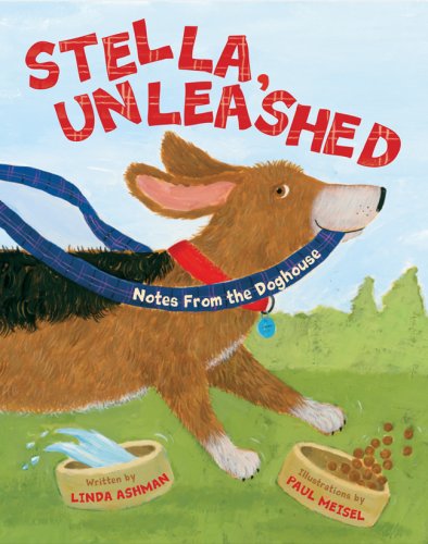 Stock image for Stella, Unleashed: Notes from the Doghouse for sale by Gulf Coast Books