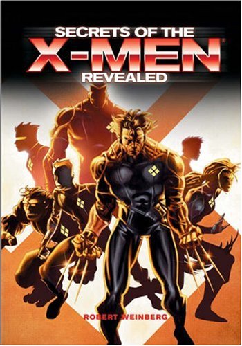 Stock image for Secrets of the X-Men Revealed for sale by HPB-Emerald
