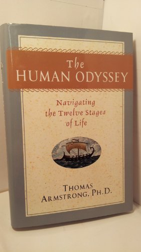 Imagen de archivo de Human Odyssey, The: Navigating the Twelve Stages of Life a la venta por WorldofBooks