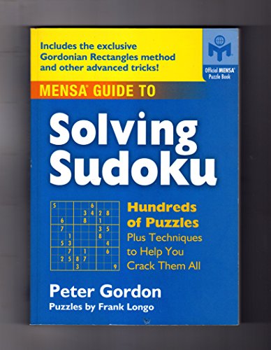 9781402740114: Mensa Guide to Solving Sudoku: Hundreds of Puzzles and Techniques to Help You Crack Them All