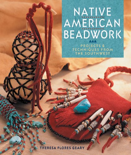 Beispielbild fr Native American Beadwork: Projects Techniques from the Southwest zum Verkauf von GoodwillNI
