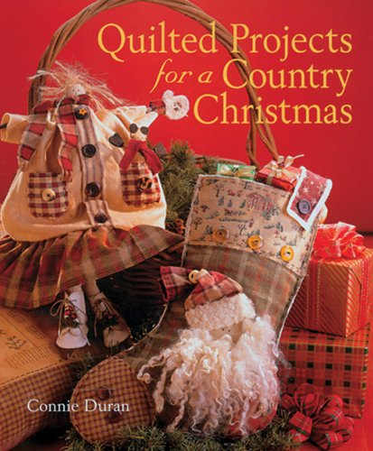 Stock image for Quilted Projects for a Country Christmas for sale by Better World Books: West