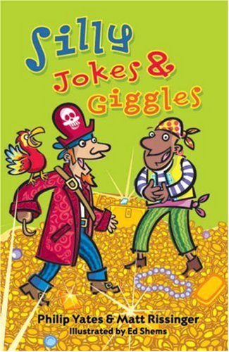 Stock image for Silly Jokes & Giggles for sale by WorldofBooks