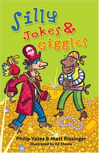 Stock image for Silly Jokes and Giggles for sale by Better World Books