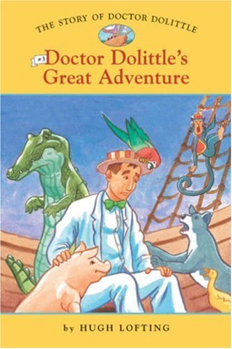 Imagen de archivo de The Story of Doctor Dolittle #3: Doctor Dolittle's Great Adventure (Easy Reader Classics) (No. 3) a la venta por Wonder Book