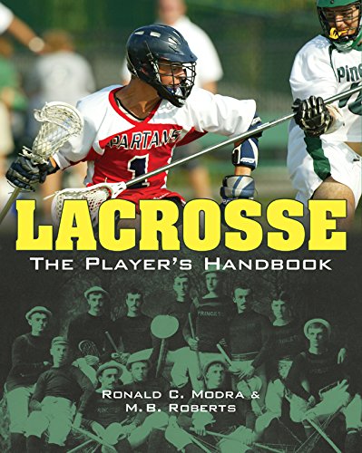 9781402741302: Lacrosse: The Player's Handbook