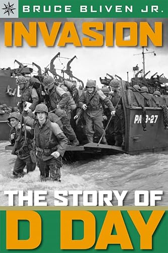 Beispielbild fr Sterling Point Books�: Invasion: The Story of D-Day zum Verkauf von Wonder Book