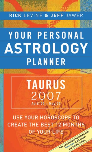 Stock image for Your Personal Astrology Planner: Taurus 2007 for sale by gearbooks