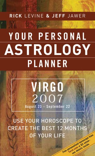 Imagen de archivo de Your Personal Astrology Planner 2007: Virgo a la venta por Ravin Books