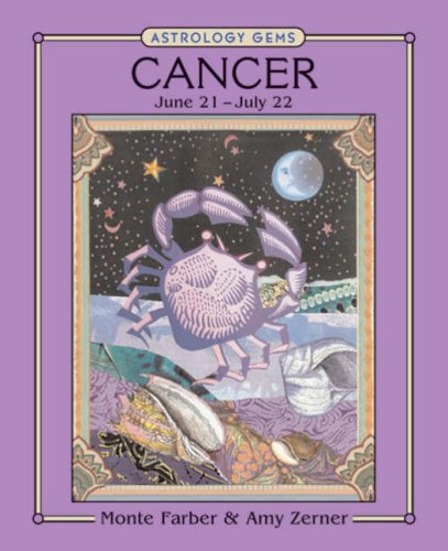 Astrology Gems: Cancer (9781402741777) by Farber, Monte; Zerner, Amy