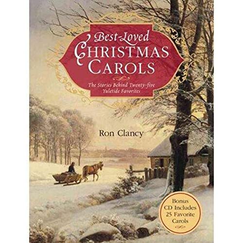 Imagen de archivo de Best-Loved Christmas Carols: The Stories Behind Twenty-five Yuletide Favorites a la venta por SecondSale