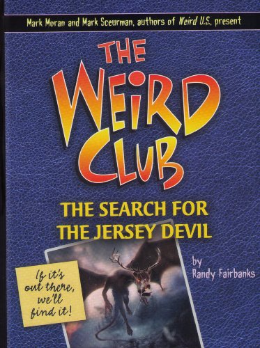 Imagen de archivo de The Weird Club: The Search for the Jersey Devil a la venta por SecondSale