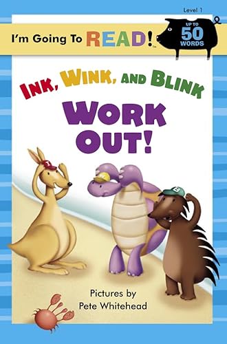 Stock image for Ink, Wink, and Blink Work Out! for sale by Better World Books