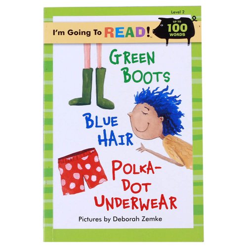 Stock image for Green Boots, Blue Hair, Polka-Dot Underwear: 2 (I'm Going to Read Series) for sale by Hay-on-Wye Booksellers