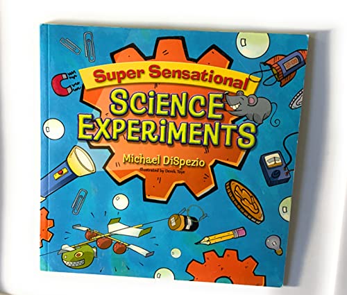 Stock image for Super Sensational Science Experiments for sale by Ezekial Books, LLC