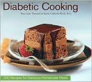 Beispielbild fr Diabetic Cooking : 230 Recipes for Maximum Taste in Minimum Time zum Verkauf von Better World Books
