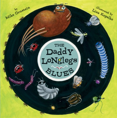 Stock image for The Daddy Longlegs Blues for sale by Blue Vase Books