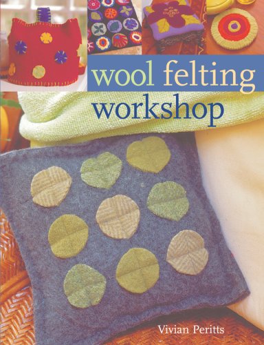 Beispielbild fr Wool Felting Workshop zum Verkauf von Better World Books