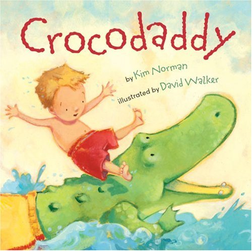 Beispielbild fr The Crocodaddy zum Verkauf von Better World Books