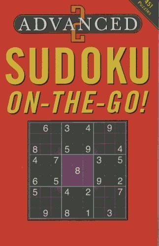 Beispielbild fr Advanced Sudoku On-The-Go! (On-The-Go!) zum Verkauf von Reliant Bookstore