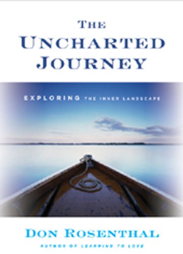 Beispielbild fr The Uncharted Journey: Exploring the Inner Landscape zum Verkauf von Wonder Book